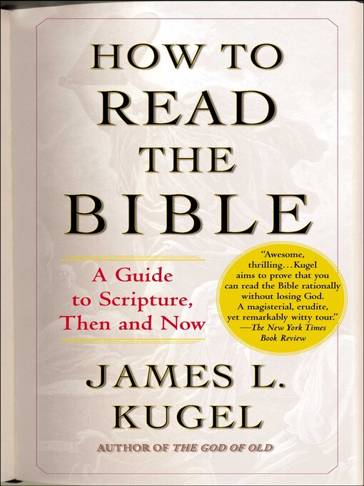 Title details for How to Read the Bible by James L. Kugel - Wait list